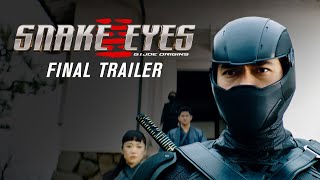 Snake Eyes: G.I. Joe Origins - final trailer