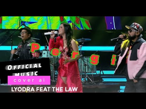 Pergi - Lyodra Ginting feat The Law dan Amank (official music video) cover ai #lyodra #trending