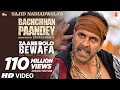 Saare Bolo Bewafa Song Bachchhan Paandey Akshay Kriti B Praak Jaani Sajid N Farhad S Bhushan K