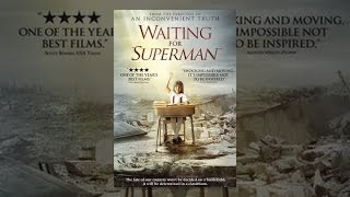 Waiting for "Superman"