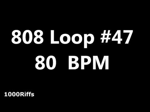 808 Loop Beat # 47 : 80 BPM : Beats Per Minute