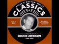 Lonnie Johnson, Blues stay away from me