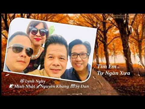 Tìm em tự ngàn xưa Sheet - Nguyên Khang