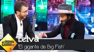 Leiva revela la historia real detrás del tema &#39;El gigante de Big Fish&#39; - El Hormiguero 3.0