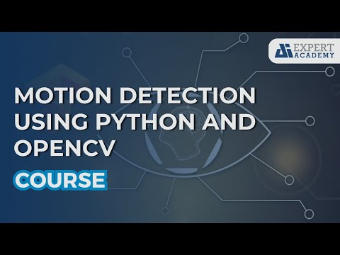 Course Motion Detection Using Python And Opencv