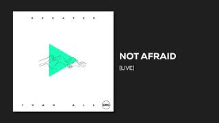 Not Afraid | Official Audio | CRC Music