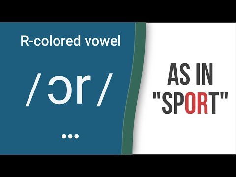 R-Colored Vowel Sound / ɔr / as in "sport" – American English Pronunciation