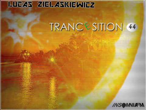 Lucas Zielaskiewicz - TrancEsition 044 (23 March 2017) on Insomniafm