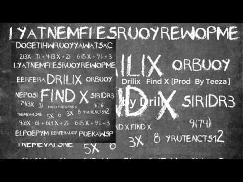 Drilix   Find X [Prod  By Teeza] (AUDIO) - Drilix