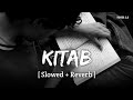 Kitab Slowed Reverb Mr Dutt Vipin Foji Tanu Rawat YUNIK 2 0