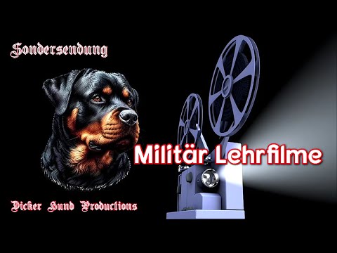 Dicker Hund Sondersendung/Spezial: Filmabend - Militär Lehrfilme