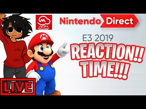 ABM React: Nintendo Direct June-11- 2019 E3 !! ABM Reaction Time!!  ᴴᴰ
