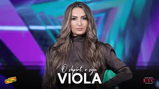 Viola - O Shpirt, O Syn