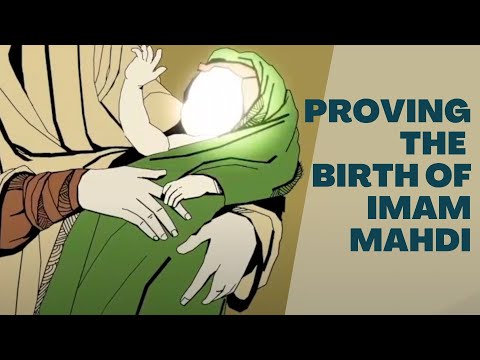 Proving the birth of the Mahdi - Animation Video