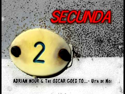 ADRIAN NOUR & The OSCAR GOES TO...- Uită de Noi