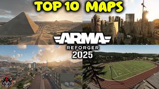 TOP 10 Maps In ARMA REFORGER | You SHOULD Be Playing In 2025