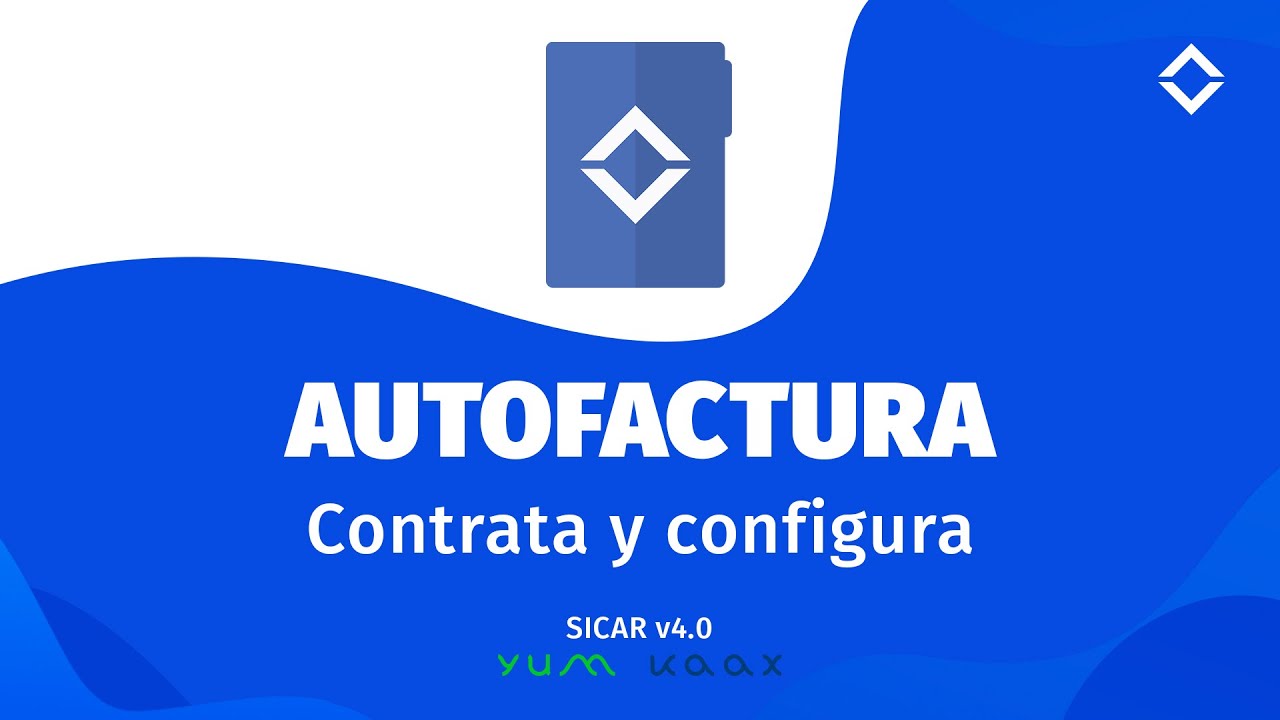 43.- CONTRATA y CONFIGURA el módulo de AUTOFACTURA