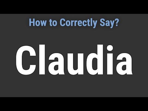 How to Pronounce Name Claudia (Correctly!)