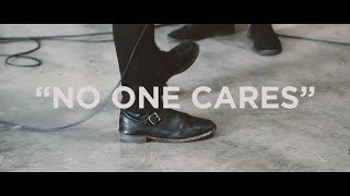 Jeremy & The Harlequins - “No One Cares”