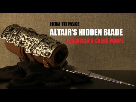 How to Make Altair's Hidden Blade (Assassin's Creed Prop)