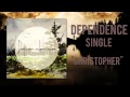 Dependence - Christopher 