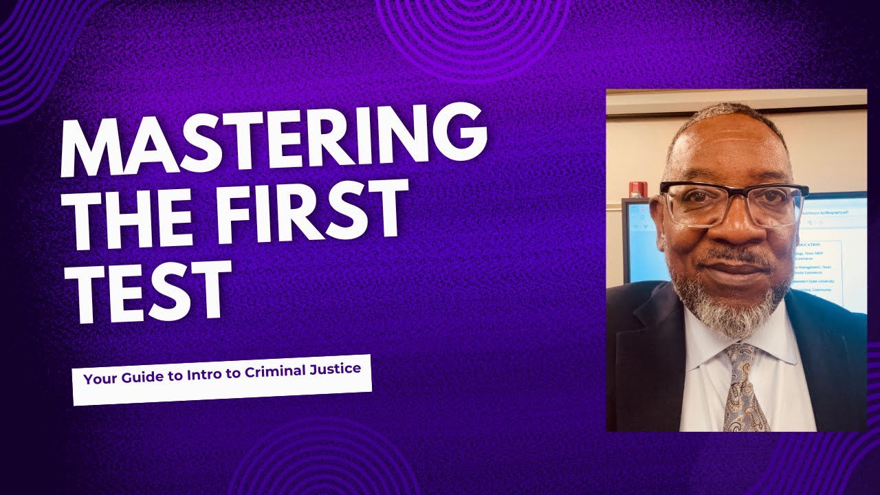 Mastering the First Test: You're Guide to Intro to Criminal Justice Test #1