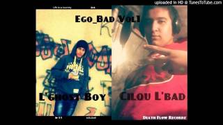 Cilou iLLiBad Ft Hard-Gost #Ego_bad_Vol1 #Rap 05