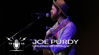 Joe Purdy - "Children of Privilege" - Radio Bristol Sessions