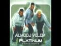 Platinum - Álmodj Velem 