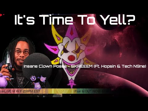 Stoned Chakra Reacts!!! Insane Clown Posse - SKREEEM (Ft. Hopsin & Tech N9ne)