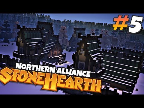 Stonehearth Northern Alliance - a New Adventure in the North - Ep 5