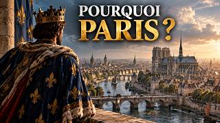 Comment Paris est-elle devenue la capitale de la France ?