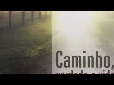 Audiolivro: Caminho, verdade e vida. Cap. 3 - Examina-te