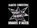 Plastic Gangsters - Orages d'acier (EP 1990)