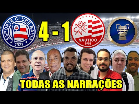 Todas as narrações - Bahia 4 x 1 Náutico | Copa do Nordeste 2020