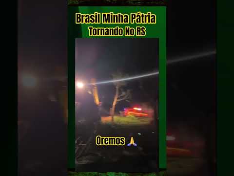 Tornado no Rio Grande do Sul
