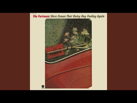 Here Comes That Rainy Day Feeling Again