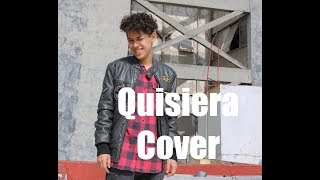 Quisiera-CNCO Cover by Santiago Jiménez