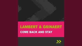 Come Back And Stay (Original Extended)