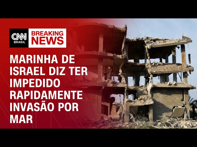Marinha de Israel diz ter impedido rapidamente invasão por mar | CNN 360º