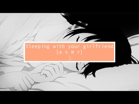 asmr Sleeping with your girlfriend [soft-breathing] [no talking] [no ...