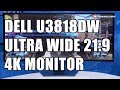 Dell U3818DW 38 inch 21:9 monitor review - Hardware.Info TV (4K UHD)