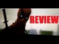 Deadpool Test Footage Review (Deadpool Trailer ...