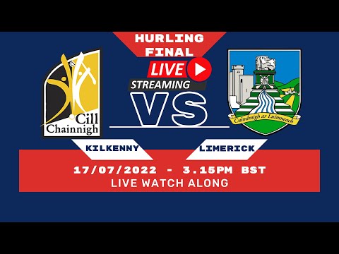LIVE Watch Along - All-Ireland Hurling Final | KILKENNY vs LIMERICK |