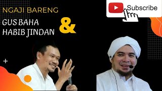 Download lagu Gus Baha terbaru bersam Habib Jindan mp3