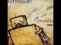 Butterglory - The Drums Were Lost