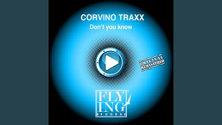 Don't You Know (Zardrum Dub Experience) (2011 Remastered Version)