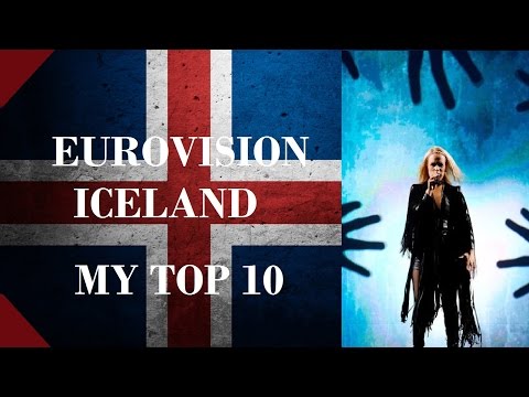 Iceland in Eurovision - My Top 10 [2000 - 2016]
