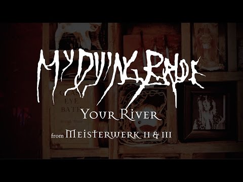 Video thumbnail for Your River
