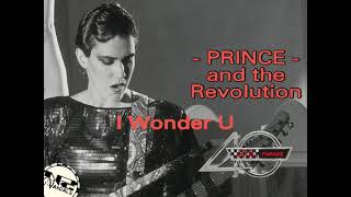 Prince &amp; the Revolution - I Wonder U - NPG Vandals - 40th anniversary